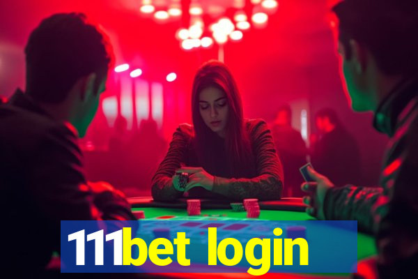 111bet login